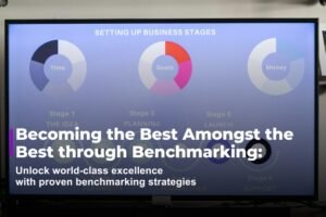 Becoming the Best Amongst the Best through Benchmarking