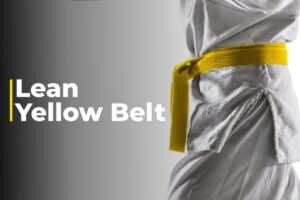 Lean Yellow Belt
