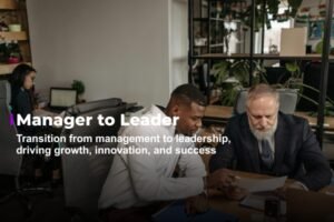 Manager to Leader